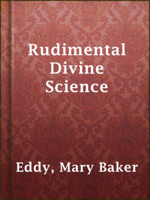 cover image of Rudimental Divine Science